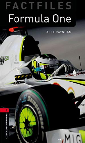 Formula One: Level 3: 1000-Word Vocabulary (Oxford Bookworms Library: Factfiles, Stage 3) von Oxford University Press